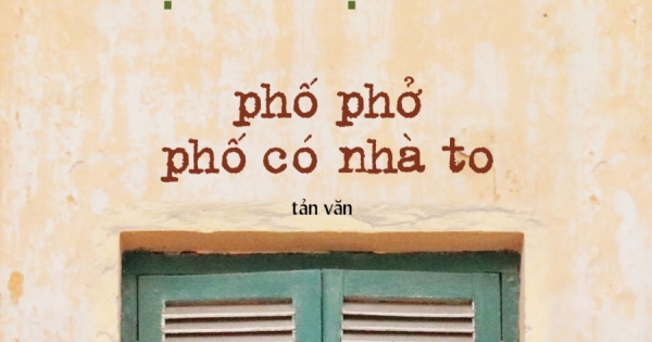 Phố Phở Phố Có Nhà To