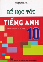 Để Học Tốt Tiếng Anh 10