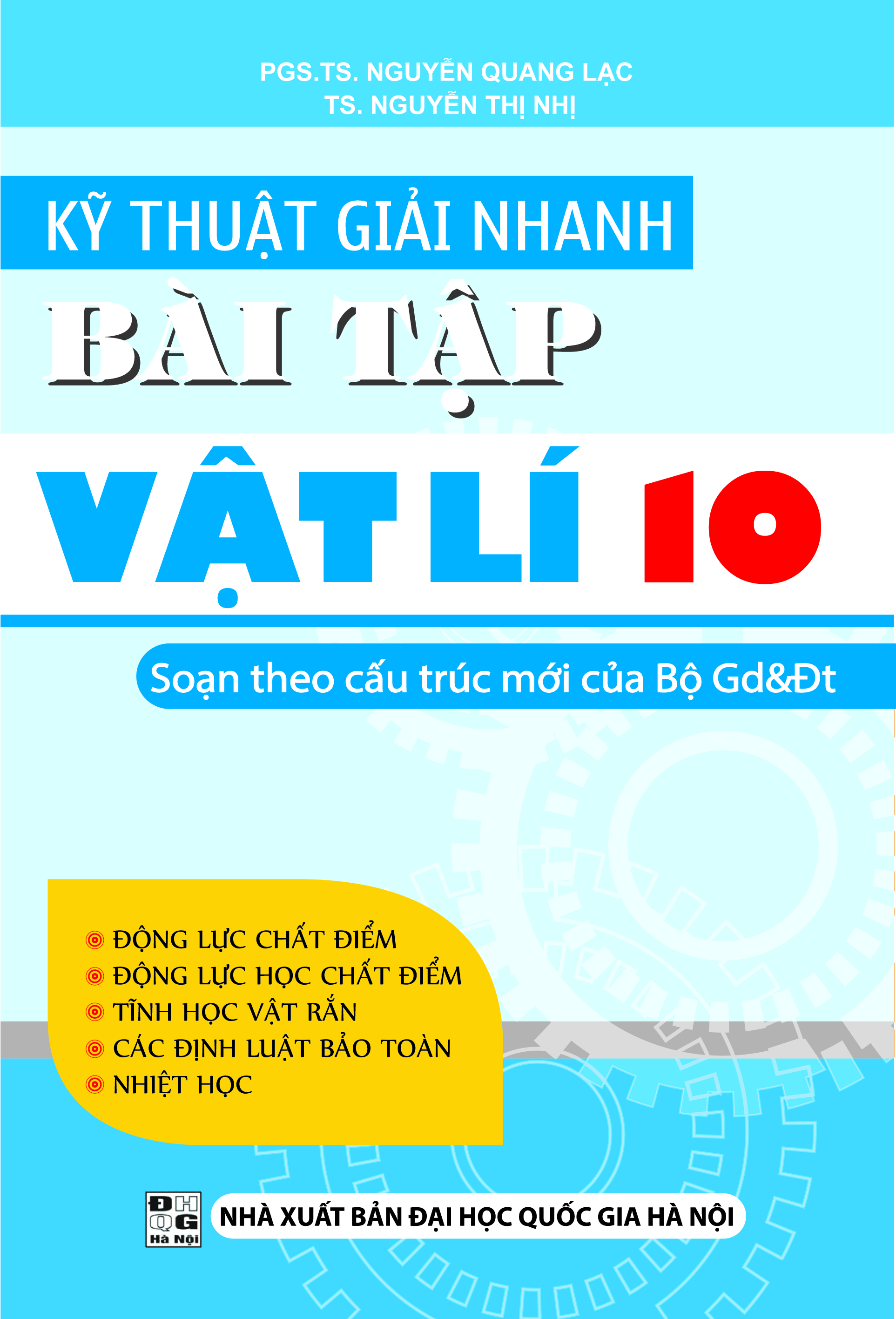 Kỹ Thuật Giải Nhanh Bài Tập Vật Lí 10 ( Bản Mới Nhất)