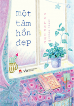 Một Tâm Hồn Đẹp