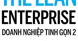 The Lean Enterprise - Doanh Nghiệp Tinh Gọn 2