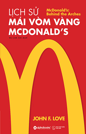 Lịch Sử Mái Vòm Vàng - Mc.Donald's