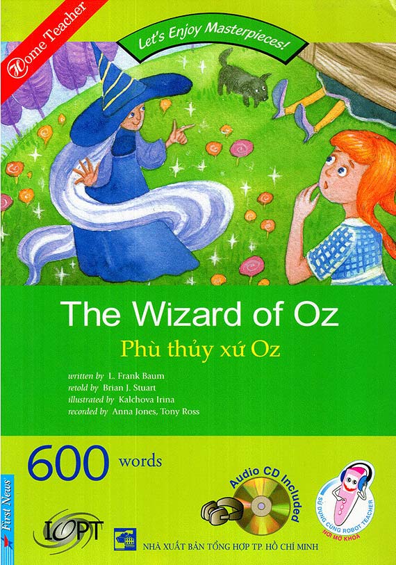 The Wizard Of Oz - Văn Học Kinh Điển Dành Cho Thiếu Nhi