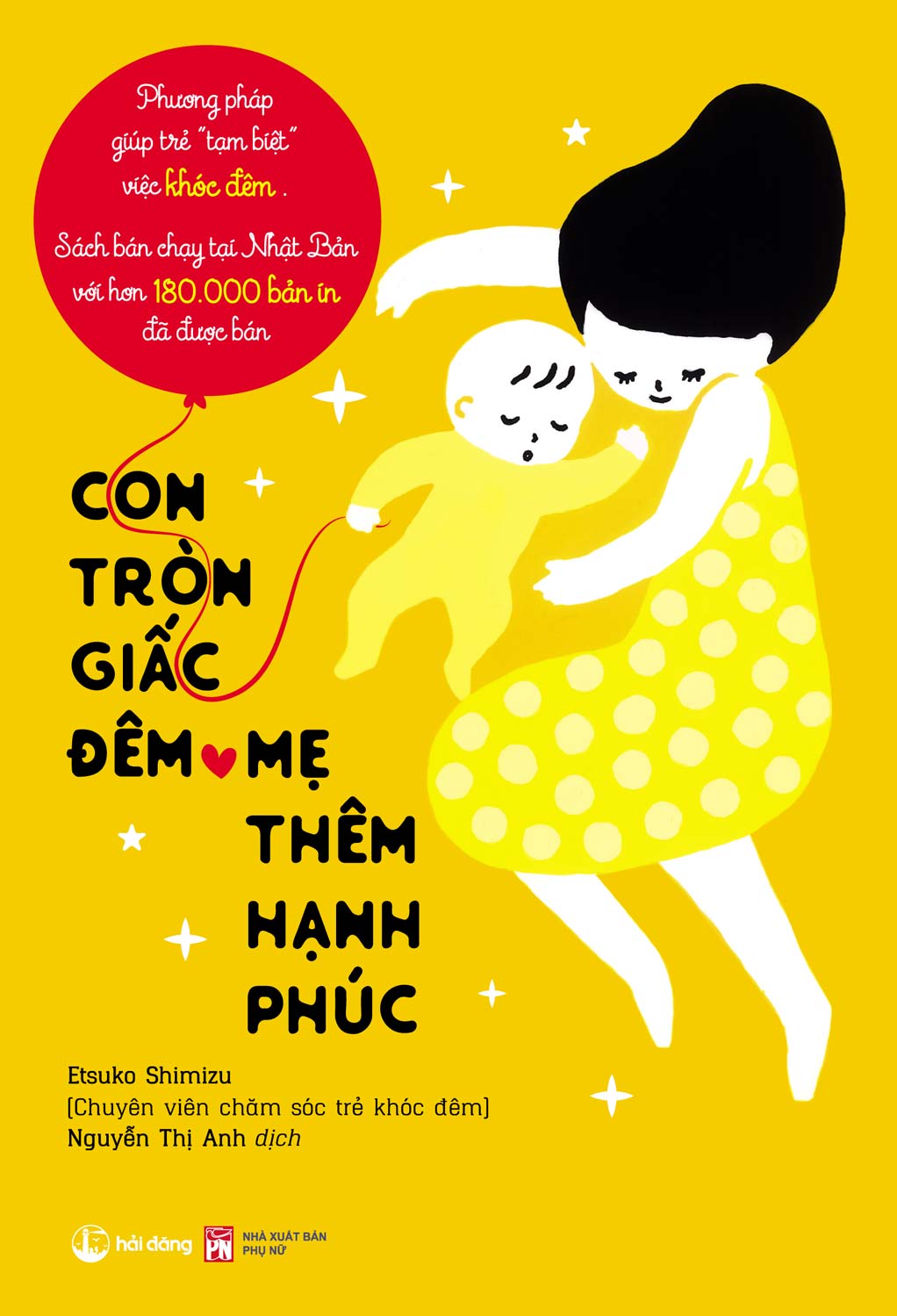 Con Tròn Giấc Đêm, Mẹ Thêm Hạnh Phúc