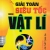 Bí Quyết Giải Toán Siêu Tốc Môn Vật Lí - Quyển Thượng