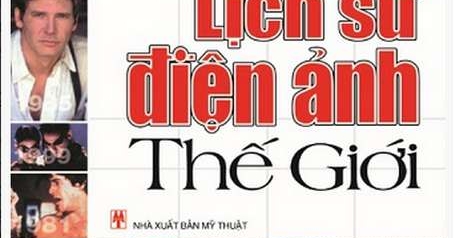 Lịch Sử Điện Ảnh Thế Giới