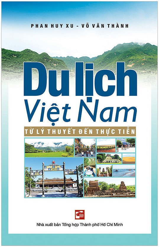 Du Lịch Việt Nam Từ Lý Thuyết Đến Thực Tiễn