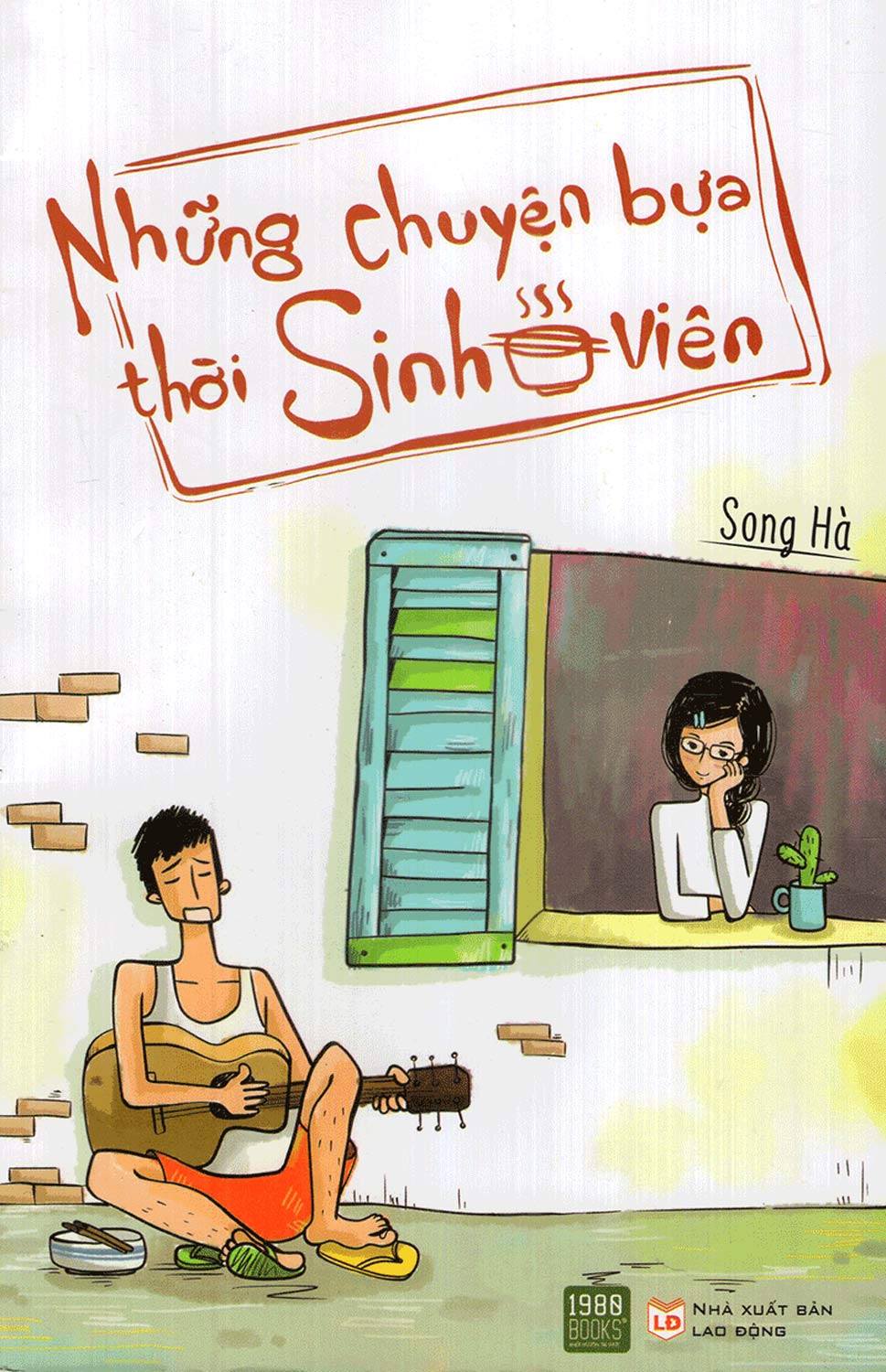 Những Chuyện Bựa Thời Sinh Viên