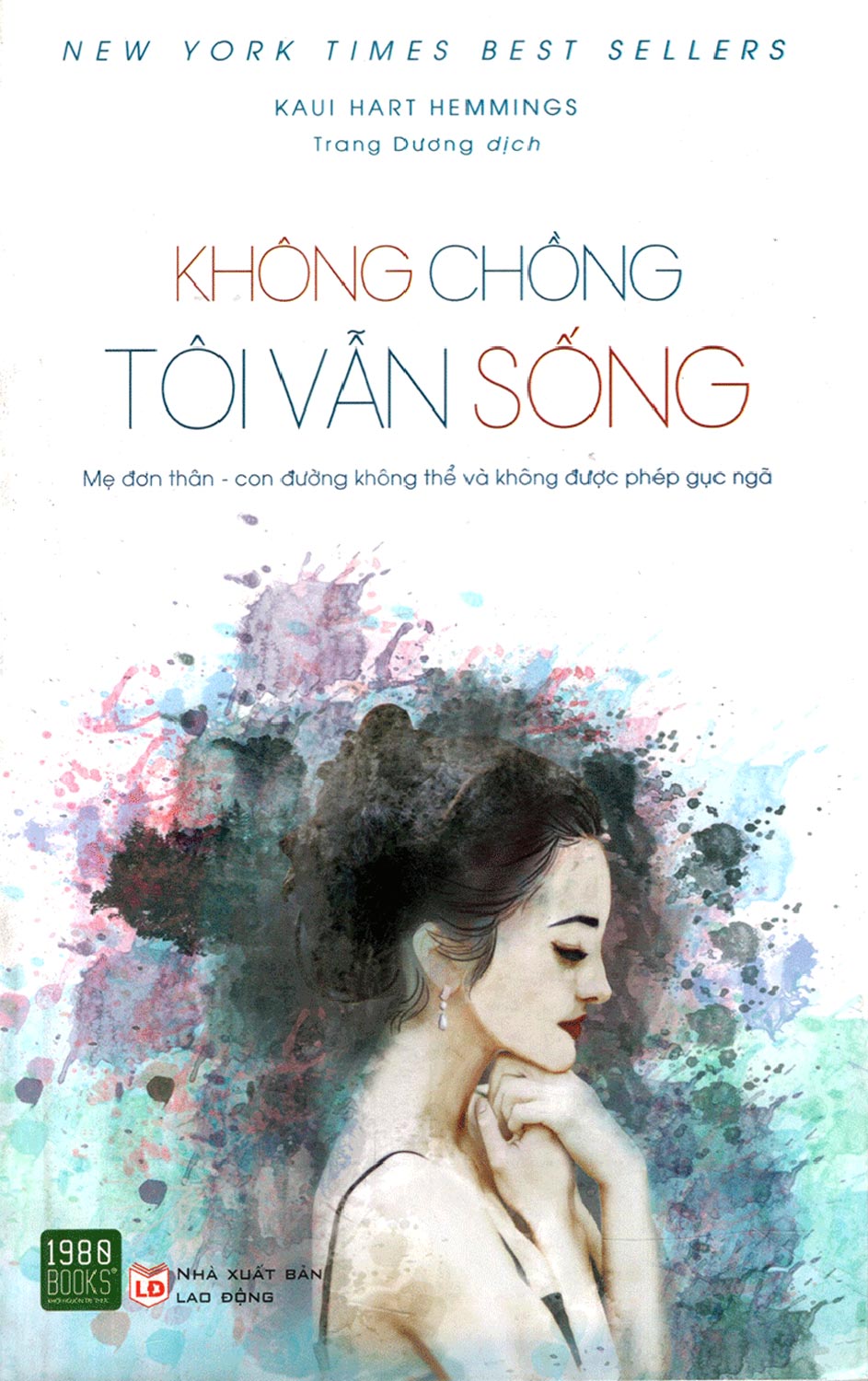 Không Chồng Tôi Vẫn Sống