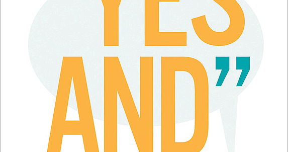 Getting To Yes And : Nghệ Thuật Sáng Tạo Trong Kinh Doanh