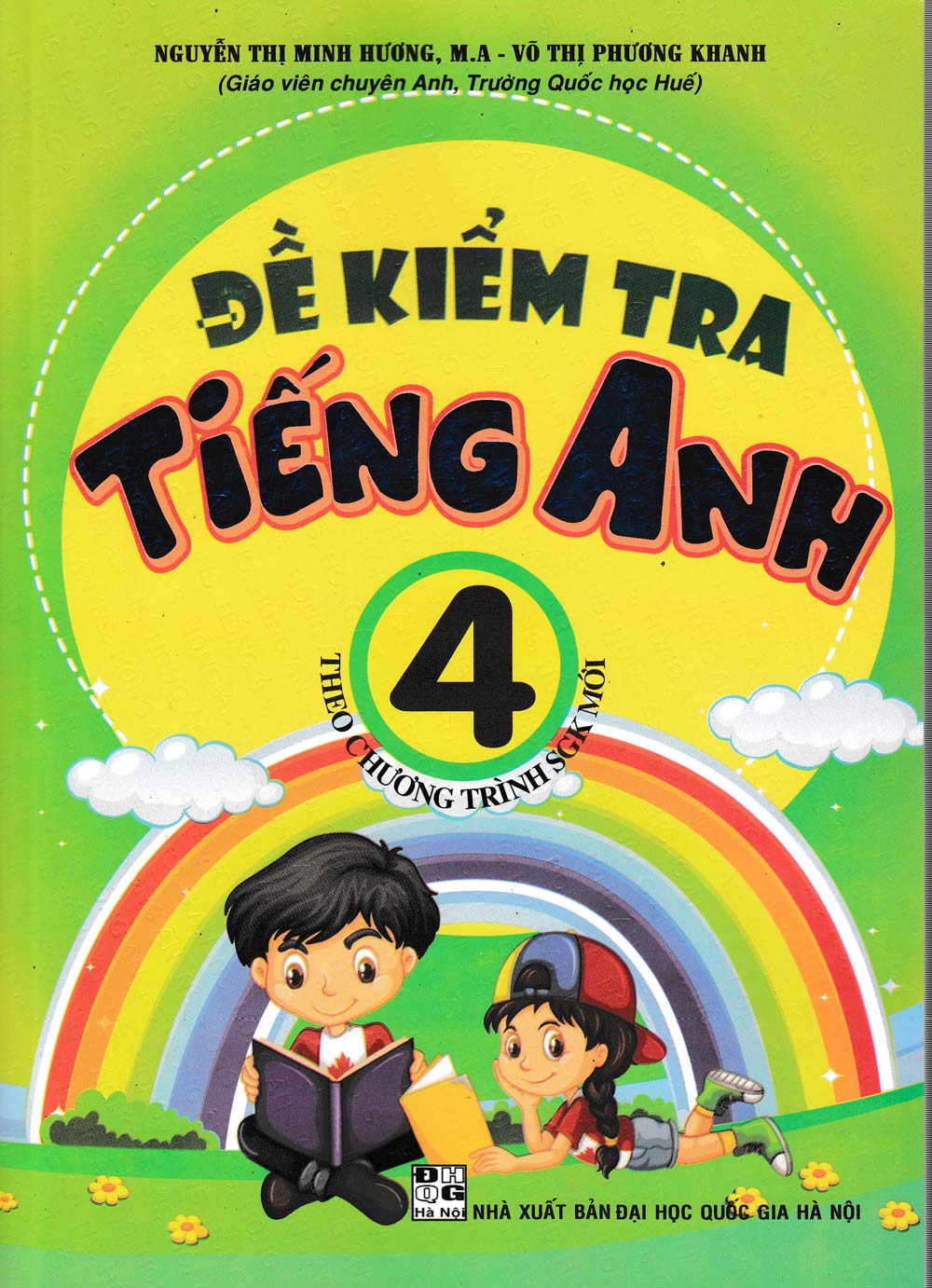 Đề Kiểm Tra Tiếng Anh 4 (Theo Chương Trình SGK Mới)